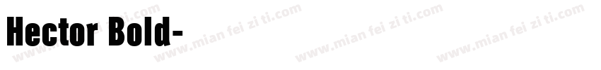 Hector Bold字体转换